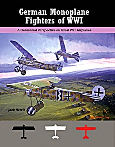 Boek: German Monoplane Fighters of WW I