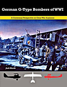 Boek: German G-Type Bombers of WW I