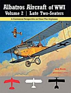 Boek: Albatros Aircraft of WW I (Vol. 2) - Late Two-Seaters