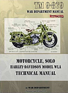 Livre : Harley-Davidson Model WLA - Techn Manual (TM 9-879)