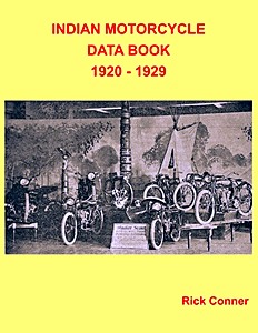 Livre: Indian Motorcycle Data Book 1920-1929 