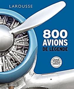 Livre: 800 avions de légende 