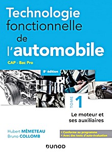 Buch: Technologie fonctionnelle de l'automobile (Tome 1) - Le moteur et ses auxiliaires 