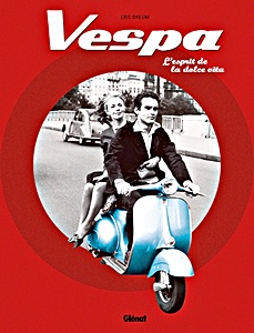 Buch: Vespa - L'esprit de la dolce vita