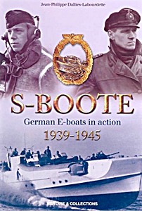 Boek: S-Boote - German E-boats in action 1939-1945