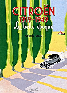 Book: Citroen 1919-1949: La belle epoque