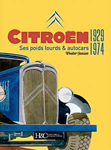 Livre: Citroën - Ses poids lourds & autocars 1929-1974 