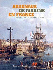 Boek: Les arsenaux de marine en France 