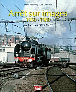 Książka: Arrêt sur images 1950-1980 - par Jacques Defrance 