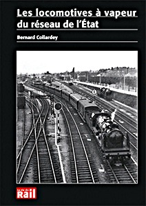 Livre : Les locomotives à vapeur du réseau de l'Etat