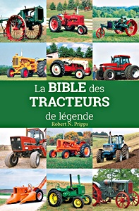 Livre : La Bible des tracteurs de légende