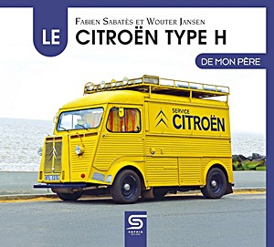 Książka: Le Citroën Type H de mon père 