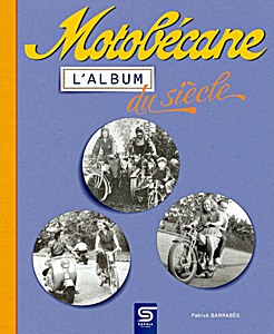 Livre : Motobécane, l'album du siècle