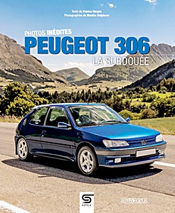 Book: Peugeot 306 - La surdouée (Autofocus)