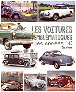 Livre : Les voitures emblématiques des années 50