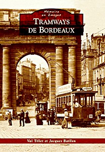 Livre : Tramways de Bordeaux 