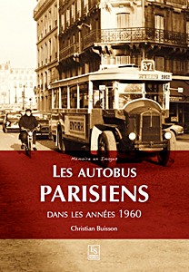 Książka: Les autobus parisiens dans les annees 1960