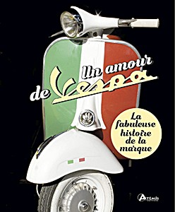 Livre : Un amour de Vespa