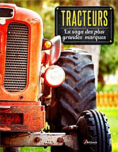 Książka: Tracteurs - La saga des plus grandes marques 