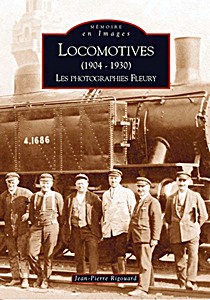 Livre: Locomotives (1904-1930) - I - Les Photographies Fleury