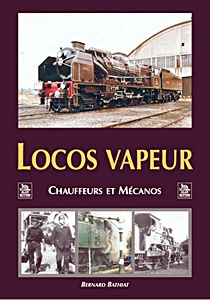 Książka: Locos vapeur - Chauffeurs et mecanos