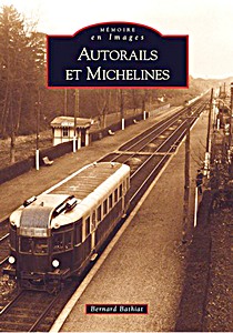 Livre : Autorails et michelines