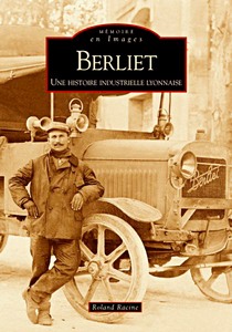 Livre: Berliet - une histoire industrielle lyonnaise