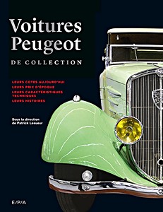 Boek: Voitures Peugeot de collection 