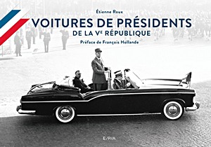 Book: Voitures de presidents de la Ve Republique