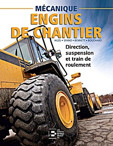 Boek: Direction, suspension et train de roulement - Mécanique d'engins de chantier