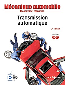 Buch: Transmission automatique - Mécanique automobile : diagnostic et réparation