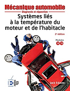 Książka: Systèmes liés à la température du moteur et de l'habitacle - Mécanique automobile : diagnostic et réparation