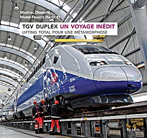 Livre : TGV Duplex - Un voyage inedit