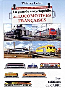 Livre: La grande encyclopedie des locomotives francaises (1)
