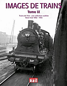 Boek: Trains de l'Est - Une collection oubliee