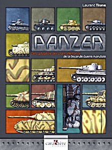 Livre: Panzer : L'encyclopédie des chars allemands de la Seconde Guerre mondiale 