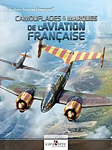 Książka: Camouflages et marques de l'aviation francaise (39-45)