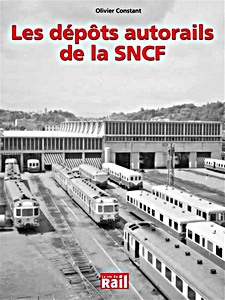Livre : Les dépôts autorails SNCF