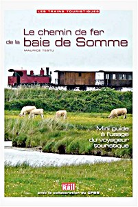 Livre : Le chemin de fer de la Baie de Somme 