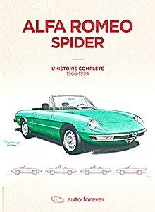 Boek: Alfa Romeo Spider (1966-1994) - L'histoire complète 