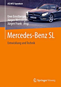 Książka: Mercedes-Benz SL: Entwicklung und Technik