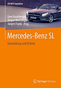 Książka: Mercedes-Benz SL - Entwicklung und Technik (ATZ/MTZ-Typenbuch 2013) 