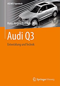 Książka: Audi Q3 - Entwicklung und Technik (ATZ/MTZ-Typenbuch 2013) 