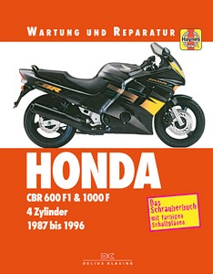 Buch: Honda CBR 600 F & CBR 1000 F - 4 Zylinder (1987-1996) - Wartung und Reparatur