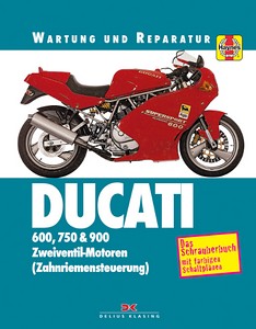 Livre: Ducati 600, 750 & 900 - Zweiventilmotoren (Zahnriemensteeurung) (1991-1998) - Wartung und Reparatur