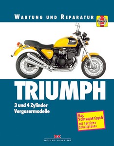 Buch: Triumph 750, 900, 1000, 1200 (1991-1999) - 3- und 4-Zylinder Vergasermodelle - Wartung und Reparatur