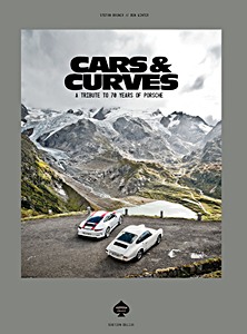 Boek: Cars & Curves - A Tribute to 70 Years of Porsche 