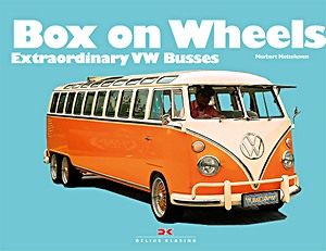 Livre: Box on Wheels - Extraordinary VW Busses 