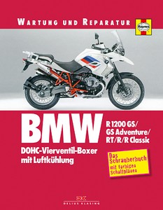 Buch: BMW R 1200 GS, R 1200 GS Adventure, R 1200 RT, R 1200 R, R 1200 R Classic (2010-2012) - Wartung und Reparatur