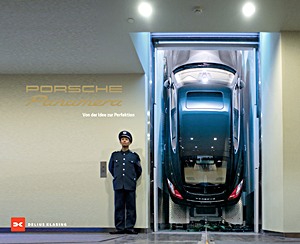 Książka: Porsche Panamera - Von der Idee zur Perfektion